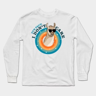 Fun Fact: I Don't Care | Funny Sassy Llama Alpaca Sarcastic Long Sleeve T-Shirt